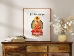 Let That Sh-it Go Art Print - Unframed - 8x10 | Buddha Wall Art - Inspirational Decor - Yoga Artwork - Funny Positive Self Talk Art Print - Motivational Wall Decor